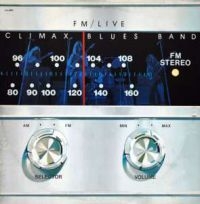Climax Blues Band - Fm/Live - Remastered Edition in the group CD / Pop-Rock at Bengans Skivbutik AB (1796875)