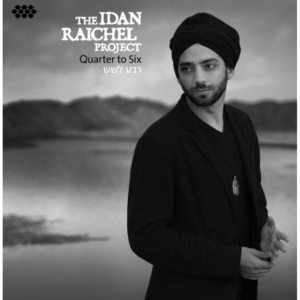 Idan Raichel Project - Quarter To Six in the group CD / Elektroniskt,World Music at Bengans Skivbutik AB (1796954)