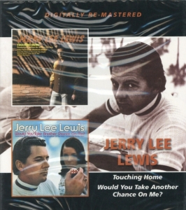 Lewis Jerry Lee - Touching Home/Would You Take Anothe in the group CD / Pop at Bengans Skivbutik AB (1796972)