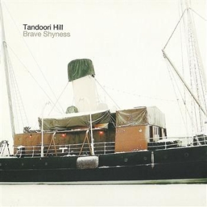 Tandoori Hill - Brave Shyness in the group CD / Jazz at Bengans Skivbutik AB (1797021)