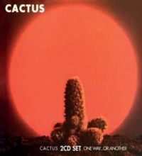 Cactus - Cactus/One Way... Or Another in the group CD / Pop-Rock at Bengans Skivbutik AB (1797039)