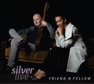 Friend'n Fellow - Silver Live in the group CD / Pop at Bengans Skivbutik AB (1797832)