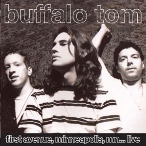 Buffalo Tom - First Avenue, Minneapolis..Live in the group CD / Pop-Rock at Bengans Skivbutik AB (1798161)