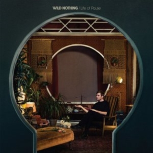 Wild Nothing - Life Of Pause in the group CD / Pop-Rock at Bengans Skivbutik AB (1798168)