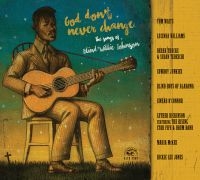 Various Artists - God Don't Never Change: Songs Of Bl in the group CD / Blues,Jazz at Bengans Skivbutik AB (1800662)