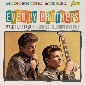 Everly Brothers - Walk Right Back - The Singles Collection 1956-1962 in the group OTHER / Övrigt /  at Bengans Skivbutik AB (1800665)