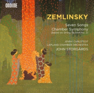 Zemlinsky - 7 Songs / Chamber Symphony (Arr Dün in the group Externt_Lager /  at Bengans Skivbutik AB (1802270)
