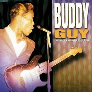 Buddy Guy - Complete Vanguard Recordings in the group CD / Country,Jazz at Bengans Skivbutik AB (1810228)
