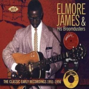 James Elmore And His Broomdusters - Classic Early Recordings 1951-1956 in the group CD / Blues,Jazz at Bengans Skivbutik AB (1810233)