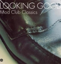 Various Artists - Looking Good: Mod Club Classics in the group VINYL / Pop-Rock at Bengans Skivbutik AB (1810346)
