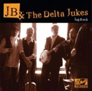 Jb & The Delta Dukes - Jug Rock in the group CD / Pop-Rock at Bengans Skivbutik AB (1810398)
