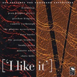 Various Artists - Bgp Presents Vanguard ... I Like It in the group CD / Pop-Rock at Bengans Skivbutik AB (1810443)