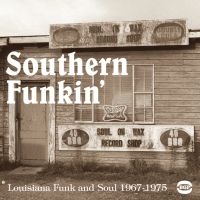 Various Artists - Southern Funkin': Louisiana Funk An in the group CD / Pop-Rock,RnB-Soul at Bengans Skivbutik AB (1810477)