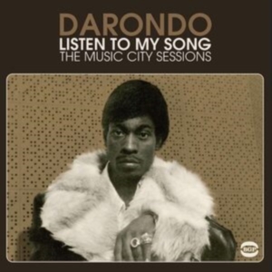 Darondo - Listen To My Song: The Music City S in the group OTHER / Övrigt /  at Bengans Skivbutik AB (1810501)