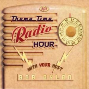 Various Artists - Theme Time Radio Hour With Your Hos in the group CD / Pop-Rock at Bengans Skivbutik AB (1810546)