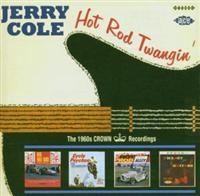 Cole Jerry - Hot Rod Twangin': The 1960S Crown R in the group CD / Pop-Rock at Bengans Skivbutik AB (1810637)