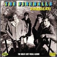 Fireballs - Firebeat! The Great Lost Vocal Albu in the group CD / Pop-Rock,RnB-Soul at Bengans Skivbutik AB (1810641)