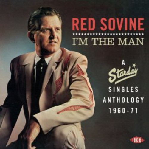 Sovine Red - I'm The Man: A Starday Singles Anth in the group CD / Country at Bengans Skivbutik AB (1810728)