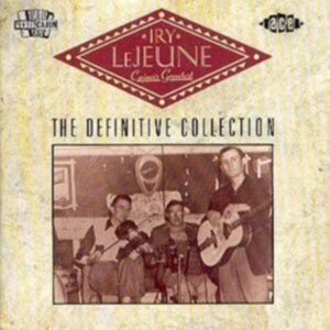 Lejeune Iry - Cajun's Greatest The Definitive Co in the group CD / Pop-Rock at Bengans Skivbutik AB (1810778)