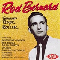 Bernard Rod - Swamp Rock'n'roller in the group CD / Pop-Rock at Bengans Skivbutik AB (1810800)