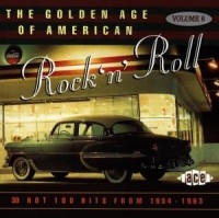 Various Artists - Golden Age Of American R'n'r V6 in the group CD / Pop-Rock at Bengans Skivbutik AB (1810870)