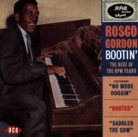 Gordon Rosco - Bootin': The Best Of The Rpm Years in the group CD / Pop-Rock at Bengans Skivbutik AB (1810894)