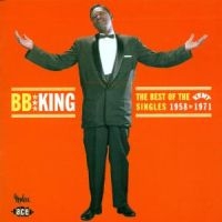 King B.B. - Best Of The Kent Singles in the group CD / Blues,Jazz at Bengans Skivbutik AB (1810929)