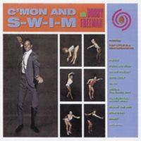 Freeman Bobby - C'mon And S-W-I-M in the group CD / Pop-Rock,RnB-Soul at Bengans Skivbutik AB (1810937)