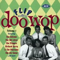 Various Artists - Flip Doo Wop Vol 1 in the group CD / Pop-Rock,RnB-Soul at Bengans Skivbutik AB (1810975)