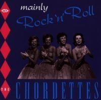 Chordettes - Mainly Rock'n'roll in the group CD / Pop-Rock at Bengans Skivbutik AB (1811024)
