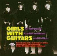 Various Artists - Girls With Guitars in the group CD / Pop-Rock at Bengans Skivbutik AB (1811041)