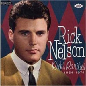 Nelson Rick - Rick's Rarities 1964-1974 in the group CD / Pop-Rock at Bengans Skivbutik AB (1811046)