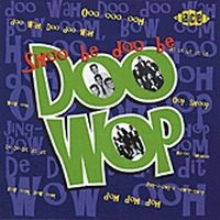 Various Artists - Shoo Be Doo Be Doo Wop in the group CD / Pop-Rock at Bengans Skivbutik AB (1811057)