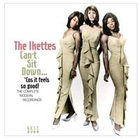 Ikettes - Can't Sit Down...'Cos It Feels So G in the group CD / Pop-Rock,RnB-Soul at Bengans Skivbutik AB (1811224)