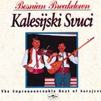 Zvuci Kalesijski - Bosnian Breakdown in the group CD / Elektroniskt at Bengans Skivbutik AB (1811309)