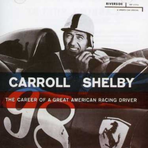 Shelby Carroll - Career Of A Great American Racing D in the group CD / Pop at Bengans Skivbutik AB (1811324)