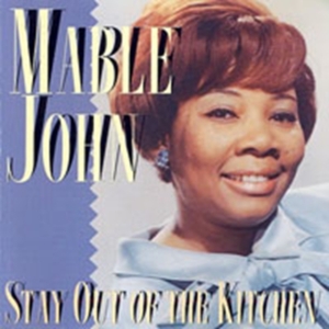 Mable John - Stay Out Of The Kitchen in the group OTHER / Övrigt / at Bengans Skivbutik AB (1811411)