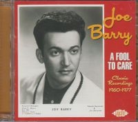 Barry Joe - A Fool To Care: Classic Recordings in the group CD / Pop-Rock at Bengans Skivbutik AB (1811476)