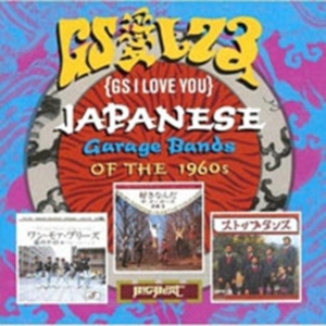 Various Artists - Gs I Love You:Japanese Garage Bands in the group CD / Japansk Musik,Pop-Rock at Bengans Skivbutik AB (1811518)