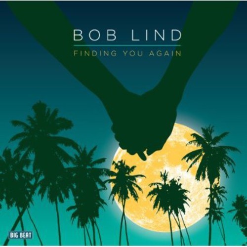 Lind Bob - Finding You Again in the group CD / Pop at Bengans Skivbutik AB (1811581)