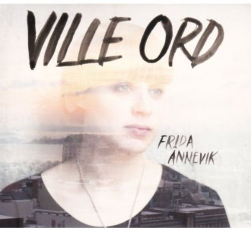 Ånnevik Frida - Ville Ord in the group CD / Jazz/Blues at Bengans Skivbutik AB (1812128)