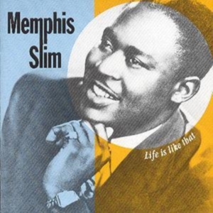 Memphis Slim - Life Is Like That in the group OTHER / Övrigt /  at Bengans Skivbutik AB (1812444)