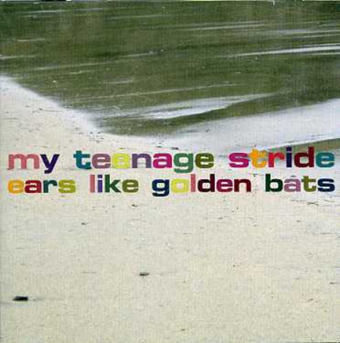 My Teenage Stride - Ears Like Golden Bats in the group CD / Pop at Bengans Skivbutik AB (1812458)