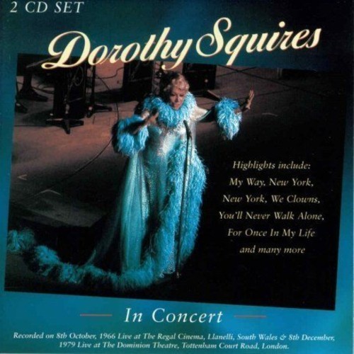 Squires Dorothy - In Concert in the group CD / Pop at Bengans Skivbutik AB (1812515)