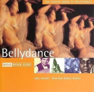 Blandade Artister - Rough Guide To Bellydance in the group CD / Elektroniskt at Bengans Skivbutik AB (1812551)