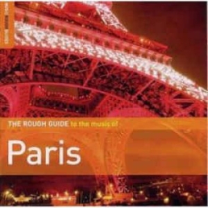 Blandade Artister - Rough Guide To Paris in the group CD / Elektroniskt at Bengans Skivbutik AB (1812574)