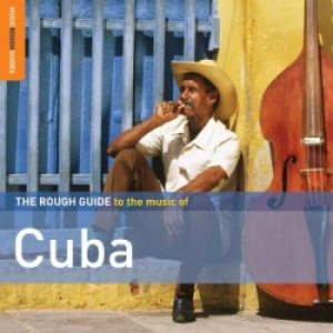 Blandade Artister - Rough Guide To The Music Of Cuba (2 in the group CD / Elektroniskt at Bengans Skivbutik AB (1812590)