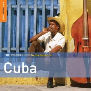 Various Artists - Rough Guide To The Music Of Cuba (2 in the group CD / Bestsellers at Bengans Skivbutik AB (1812590)