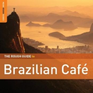 Blandade Artister - Rough Guide To Brazilian Café **2Xc in the group CD / Elektroniskt at Bengans Skivbutik AB (1812620)