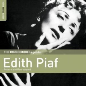 Piaf Edith - Rough Guide To Edith Piaf (Reborn A in the group CD / Fransk Musik at Bengans Skivbutik AB (1812621)